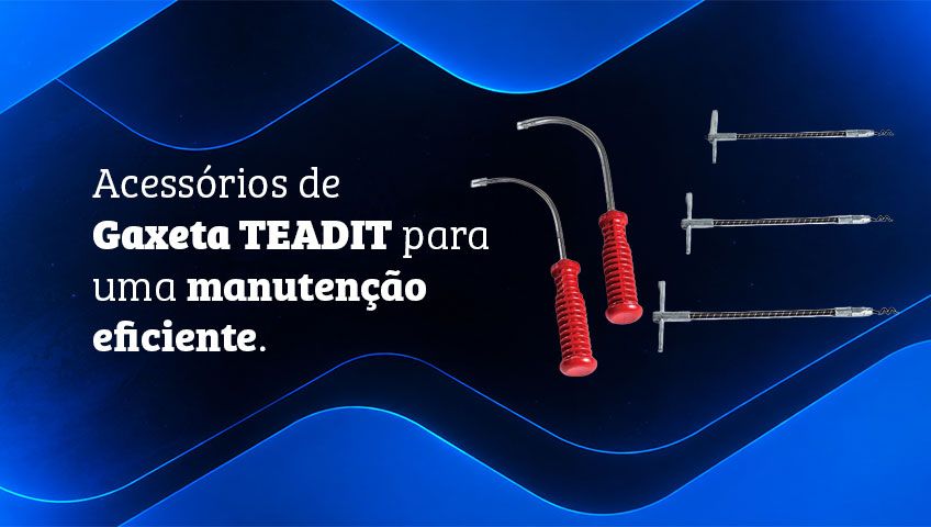 Chega de Improviso: Acessórios de Gaxeta TEADIT para uma manutenção eficiente